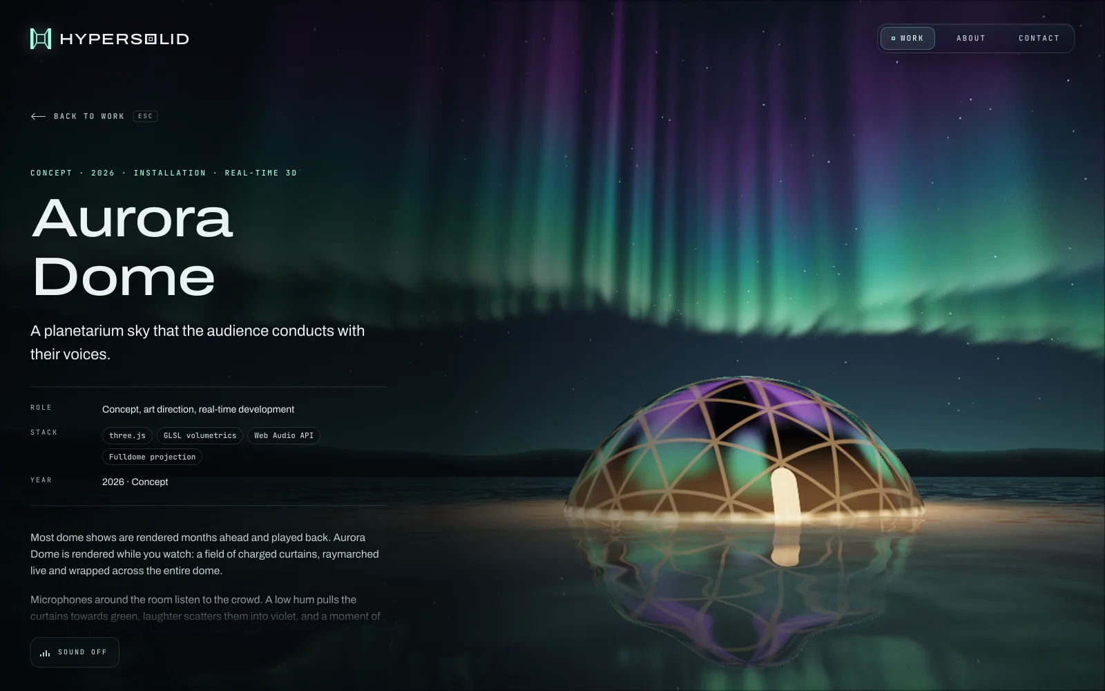 The Aurora Dome project full screen: green and violet aurora curtains over a lake and a lit geodesic dome reflected in the water, with the title, idea, role, stack and text over the left side.