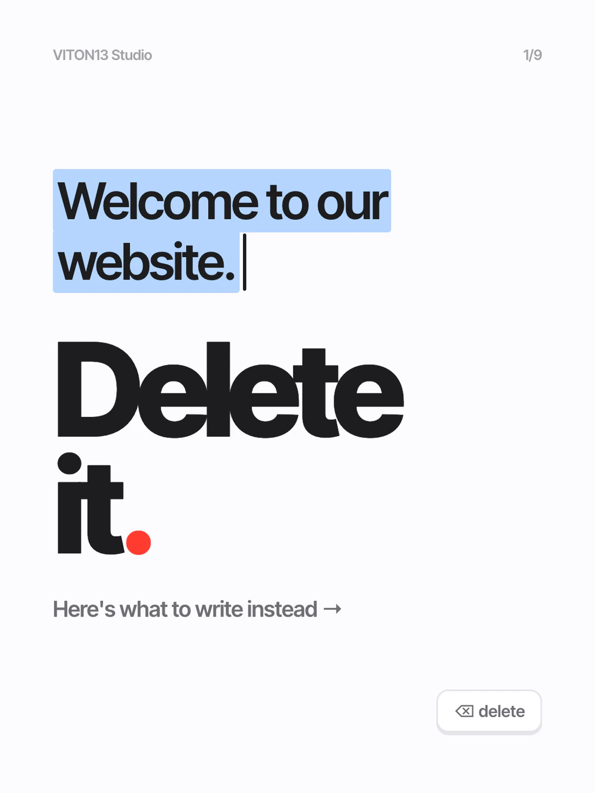 Diapositiva blanca: las palabras «Welcome to our website.» resaltadas como si estuvieran seleccionadas en un editor, sobre un enorme «Delete it.» negro con punto rojo y una pequeña tecla «delete».