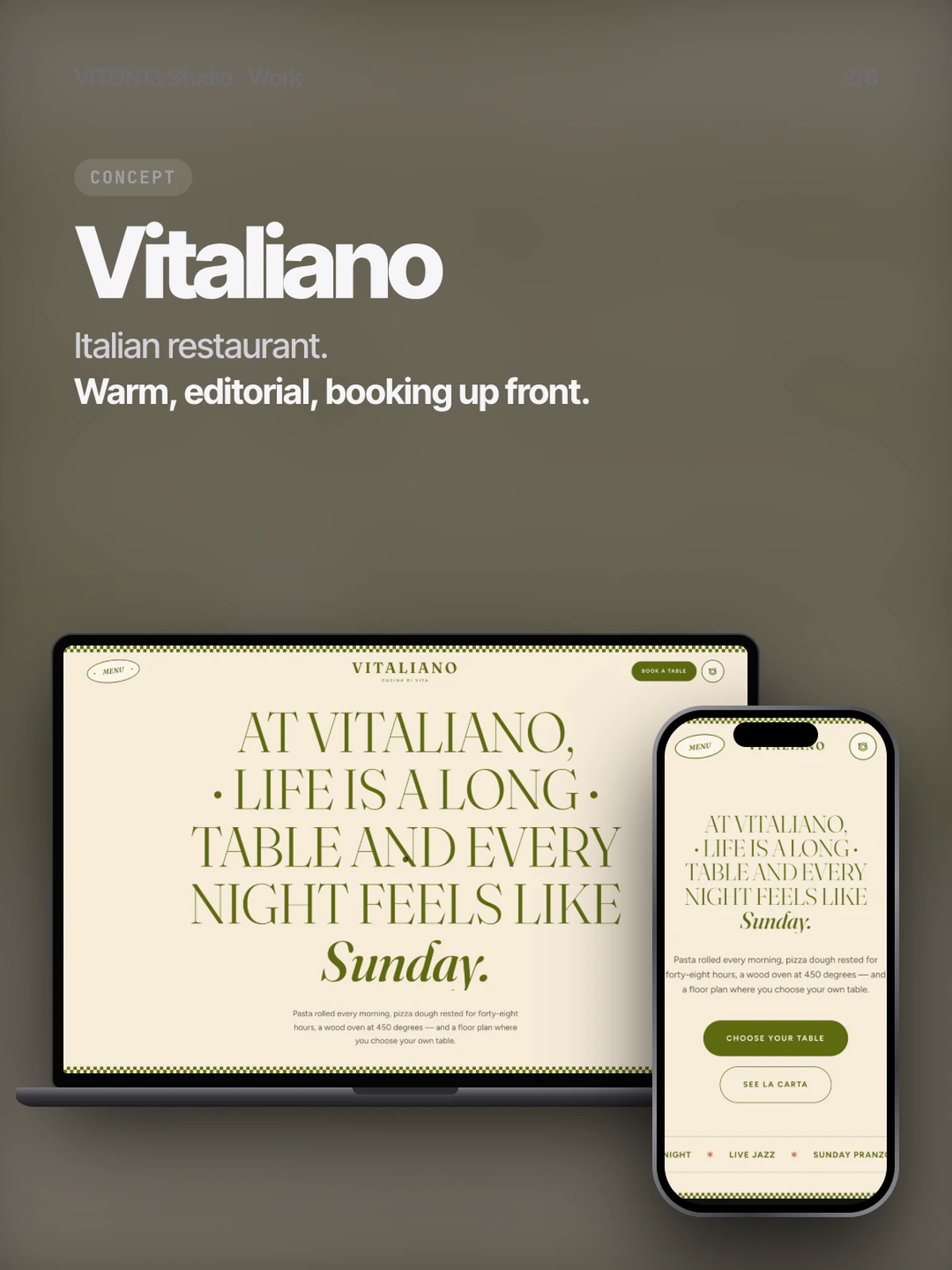 Diapositiva con la etiqueta CONCEPT: «Vitaliano. Italian restaurant. Warm, editorial, booking up front.» sobre un portátil y un móvil con la página de inicio de Vitaliano en crema y verde oliva.